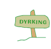 Dyrking